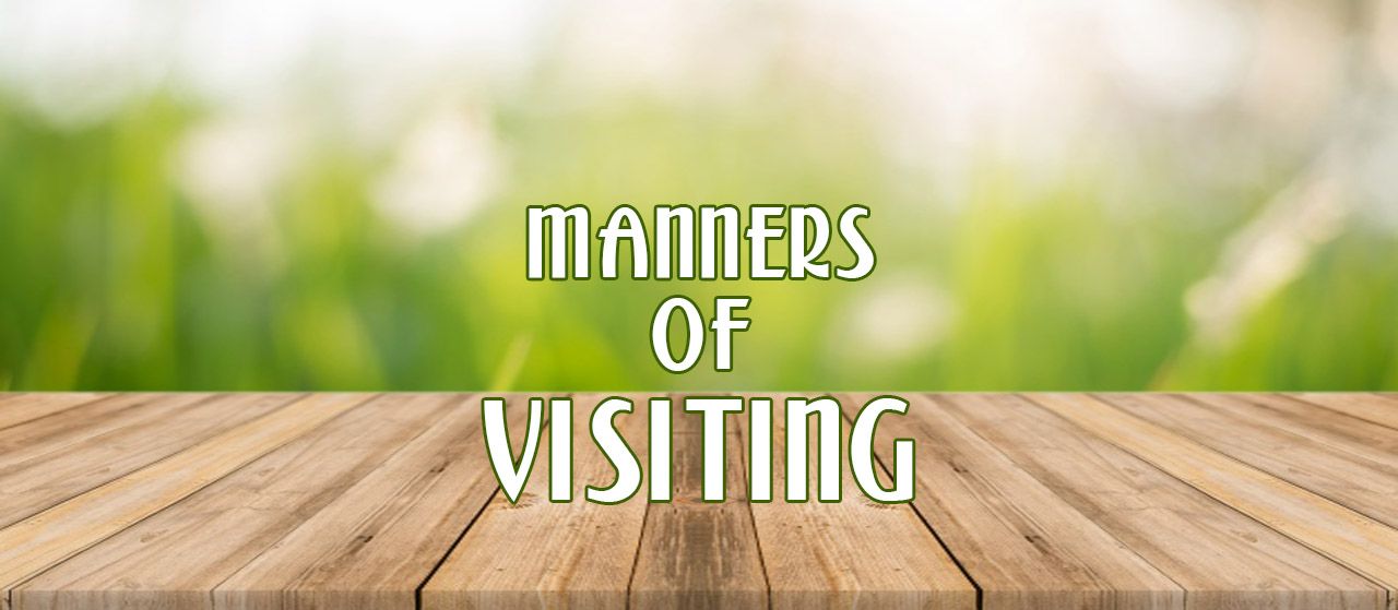 Manners of Visiting | Jannat Al Quran