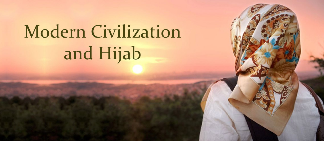 Modern Civilization and Hijab | Chastity in Islam | Jannat Al Quran