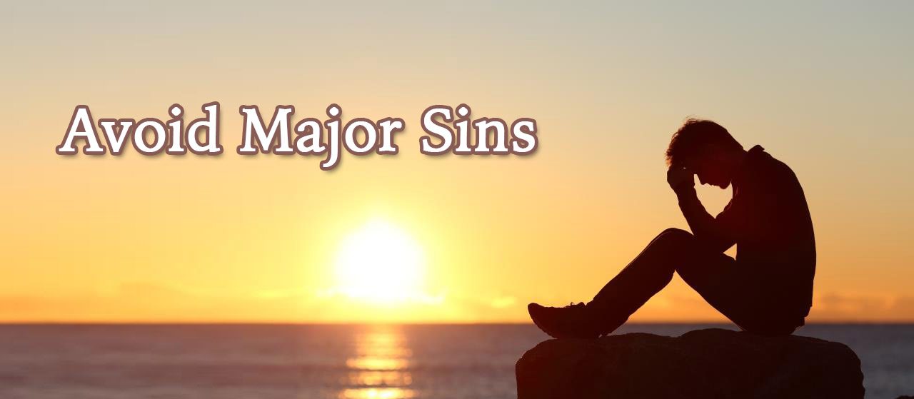 Avoid Major and Minor Sins in Islam | Jannat Al Quran