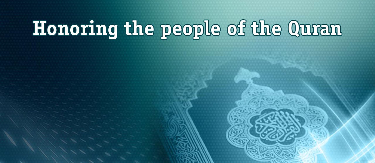 Honoring the people of the Quran | Jannat Al Quran