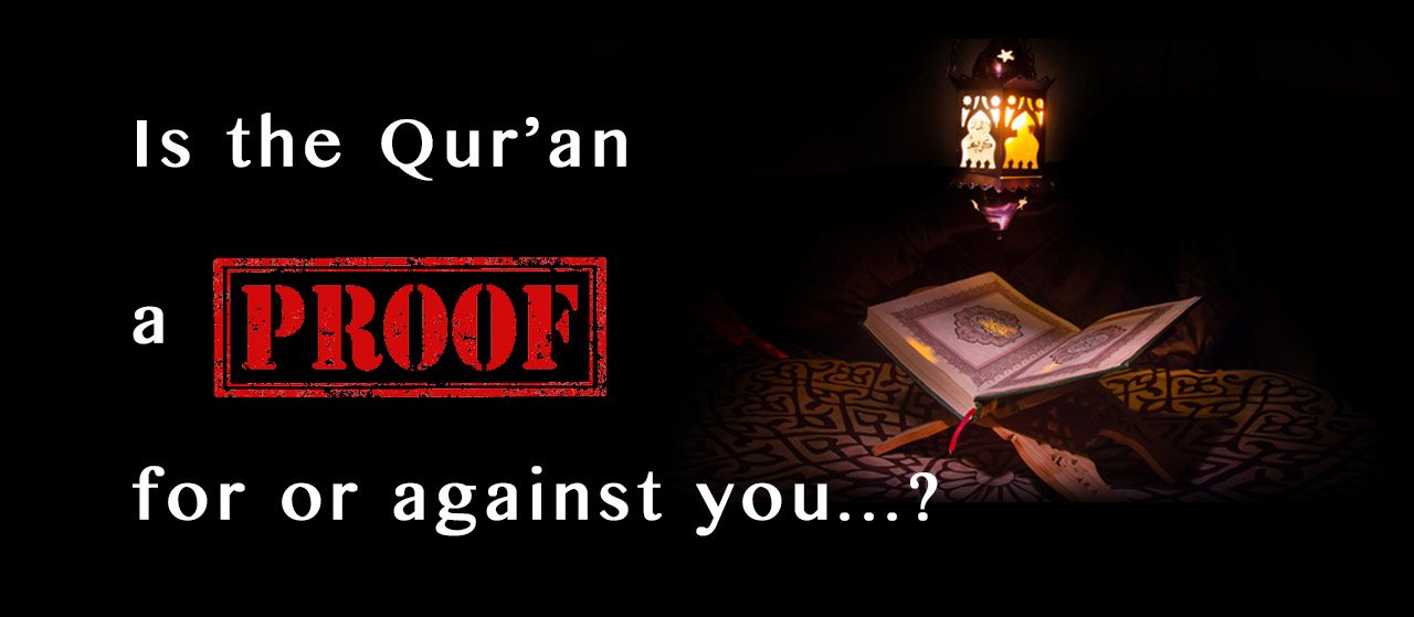 Is the Qur’an a proof for or against you...? | Jannat Al Quran
