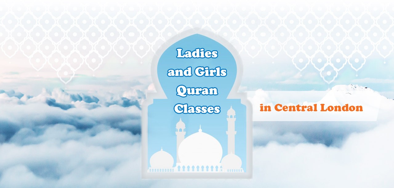 Ladies Quran Classes in London | Ladies Quran Classes | Jannat Al Quran
